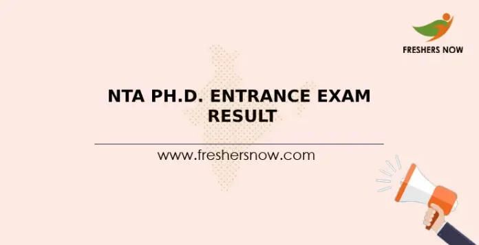 NTA Ph.D. Entrance Exam Result