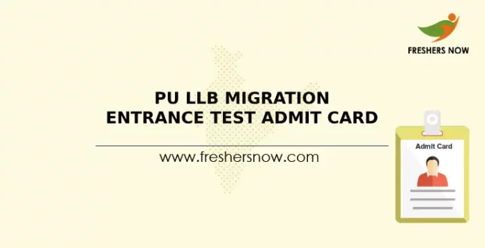 PU LLB Migration Entrance Test Admit Card