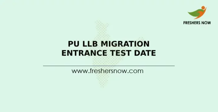 PU LLB Migration Entrance Test Date