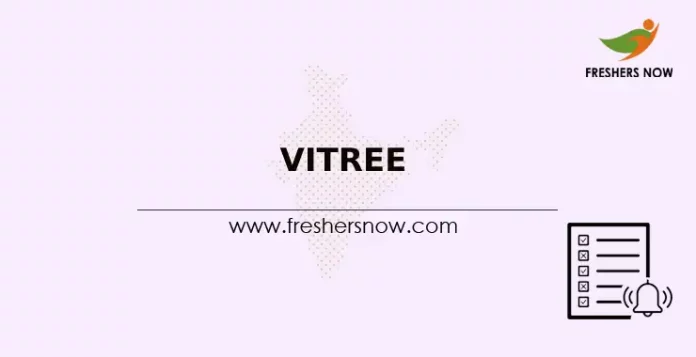 VITREE