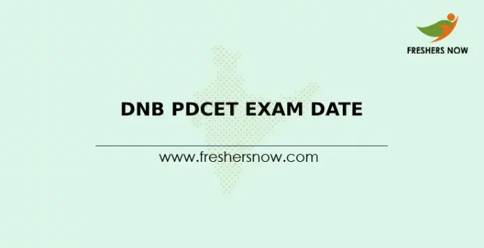 DNB PDCET Exam Date