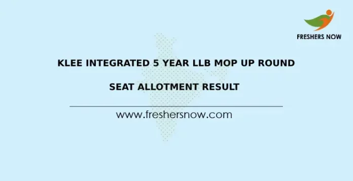 KLEE Integrated 5 Year LLB Mop Up Round Seat Allotment Result