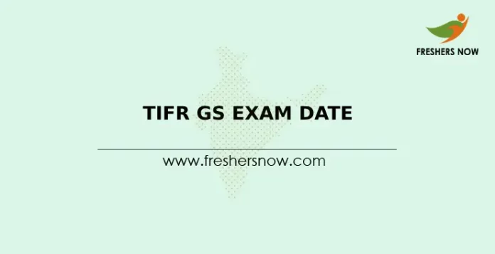 TIFR GS Exam Date