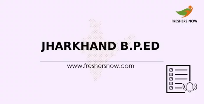 Jharkhand B.P.Ed