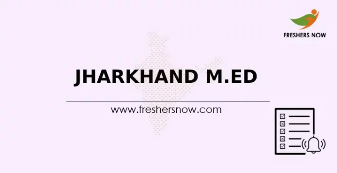 Jharkhand M.Ed