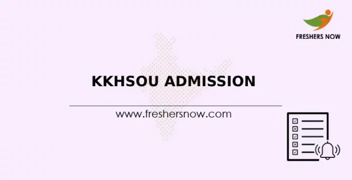 KKHSOU Admission