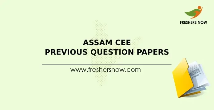 Assam CEE Previous Question Papers