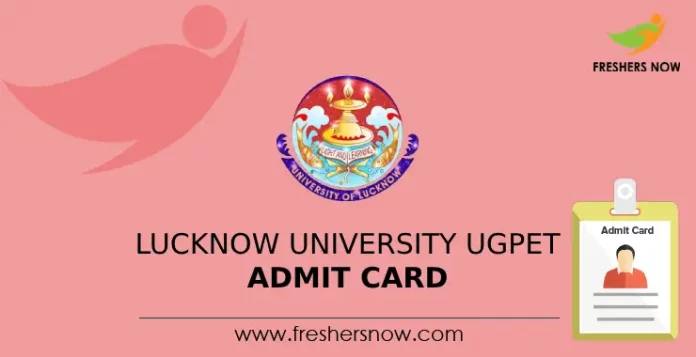 Lucknow University UGPET Admit Card